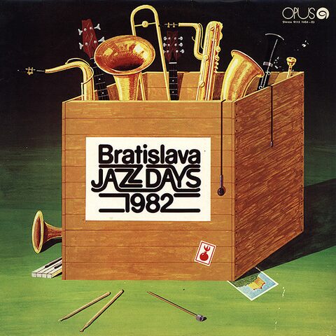 Cover: Bratislava Jazz Days 1982