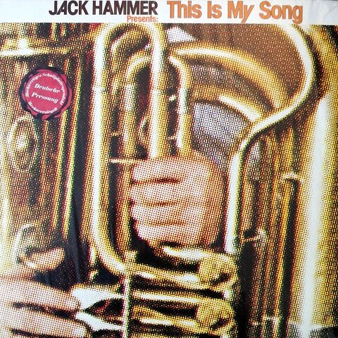 Cover: Jack Hammer Presents: This Is My Song
