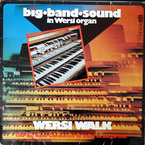 Cover: Wersi Walk – Big Band Sound In Wersi Organ